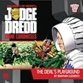 Judge Dredd Crime Chronicles: The Devil's Playground