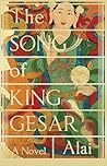 The Song of King Gesar by Alai