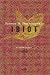 Idiot: roman v štirih delih