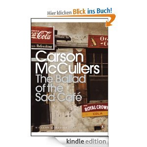 The Ballad of the Sad Café and Other Stories