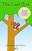 The Last Tree