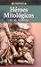 Héroes mitológicos