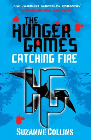 Catching Fire (Hunger Games, #2)