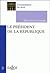 Le Président de la République
