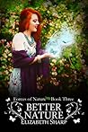 Better Nature (Forces of Nature, #3)