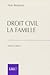 Droit civil. La famille