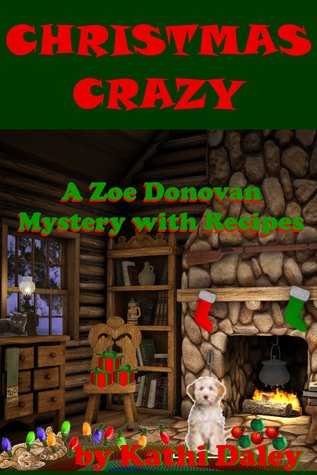Christmas Crazy (Zoe Donovan Mystery #3)