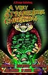 A Very StrangeHouse Christmas
