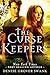 The Curse Keepers (The Curs...