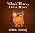 Who's There, Little Hoo? by Brenda Ponnay