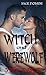 Witch and Werewolf: The Fire
