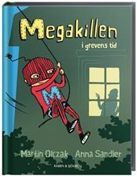 Megakillen i grevens tid