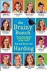The Brainy Bunch: The Harding Family's Method to College Ready by Age Twelve