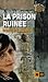 La prison ruinée