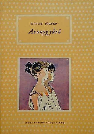 Aranygyűrű (Hardcover)
