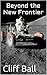 Beyond the New Frontier (Ne...