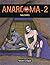 Anarcoma - 2 (Anarcoma, #2)