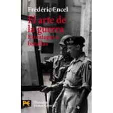 El arte de la guerra: Estrategas y batallas (Humanidades / Humanities, 4203) (Spanish Edition)