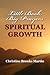 Little Book, Big Prayers: Spiritual Growth (#1)