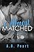 Almost Matched (Almost Bad Boys, #1)
