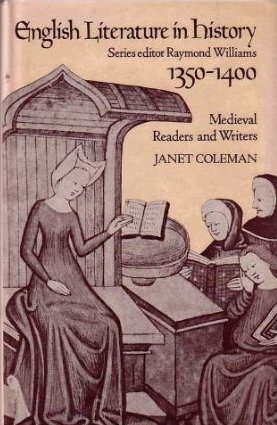 1350-1400: Medieval Readers and Writers (English Literature in History)