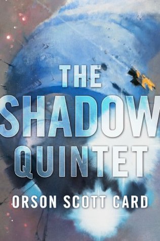 The Shadow Quintet: Ender's Shadow, Shadow of the Hegemon, Shadow Puppets, Shadow of the Giant, and Shadows in Flight (The Shadow Series)