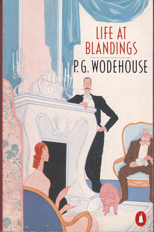 Life at Blandings