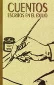 Cuentos escritos en el exilio (Paperback)