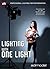 Lighting with One Light