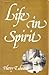 Life in Spirit: with a Guid...