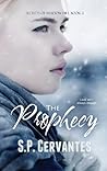 The Prophecy (Secrets of Shadow Hill, #2) The Prophecy (Secrets of Shadow Hill, #2)