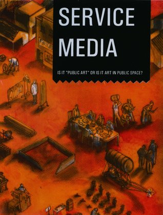 Service Media: Is it "Public Art" or is it "Art In Public Space"?