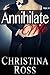 Annihilate Me Vol. 4 (Annih...