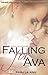 Falling For Ava (British Bi...