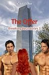 The Offer (Breaking Boundaries, #3) The Offer (Breaking Boundaries, #3)