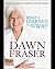 What I Learned Along the Way by Dawn Fraser