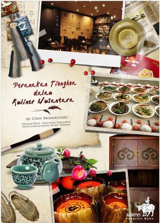 Peranakan Tionghoa dalam Kuliner Nusantara (Paperback)