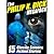The Philip K. Dick Megapack: 15 Classic Science Fiction Stories