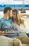 Once Upon a Valentine by Allison Leigh Once Upon a Valentine by Allison Leigh