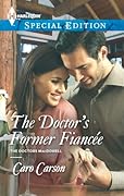 The Doctor's Former Fiancee