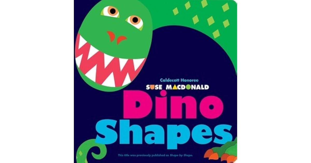 Dino Shapes by Suse MacDonald