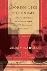 Looking Like the Enemy: Japanese Mexicans, the Mexican State, and US Hegemony, 1897–1945