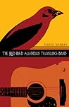 The Red Bird All-Indian Traveling Band