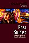 Raza Studies: The Public Option for Educational Revolution
