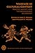Warfare in Cultural Context: Practice, Agency, and the Archaeology of Violence (Amerind Studies in Archaeology)