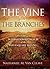 The Vine and the Branches: A History of the International Church of the Foursquare Gospel