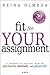 Fit for Your Assignment: A Journey to Optimal Health Spiritually, Mentally, and Physically