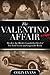 Valentino Affair: The Jazz Age Murder Scandal That Shocked New York Society and Gripped the World
