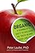 Organic by Peter Laufer