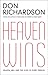 Heaven Wins: Heaven, Hell and the Hope of Every Person